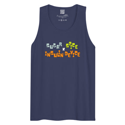 'SUGAR, SPICE, INSULIN DEVICE' Men’s premium tank