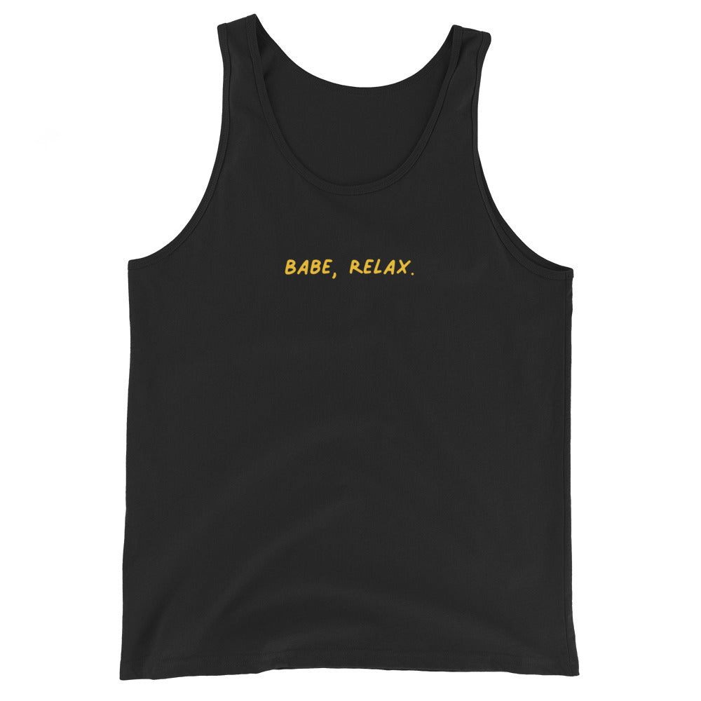 'Babe, Relax.' Classic Tank Top