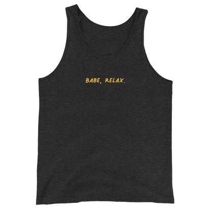 'Babe, Relax.' Classic Tank Top