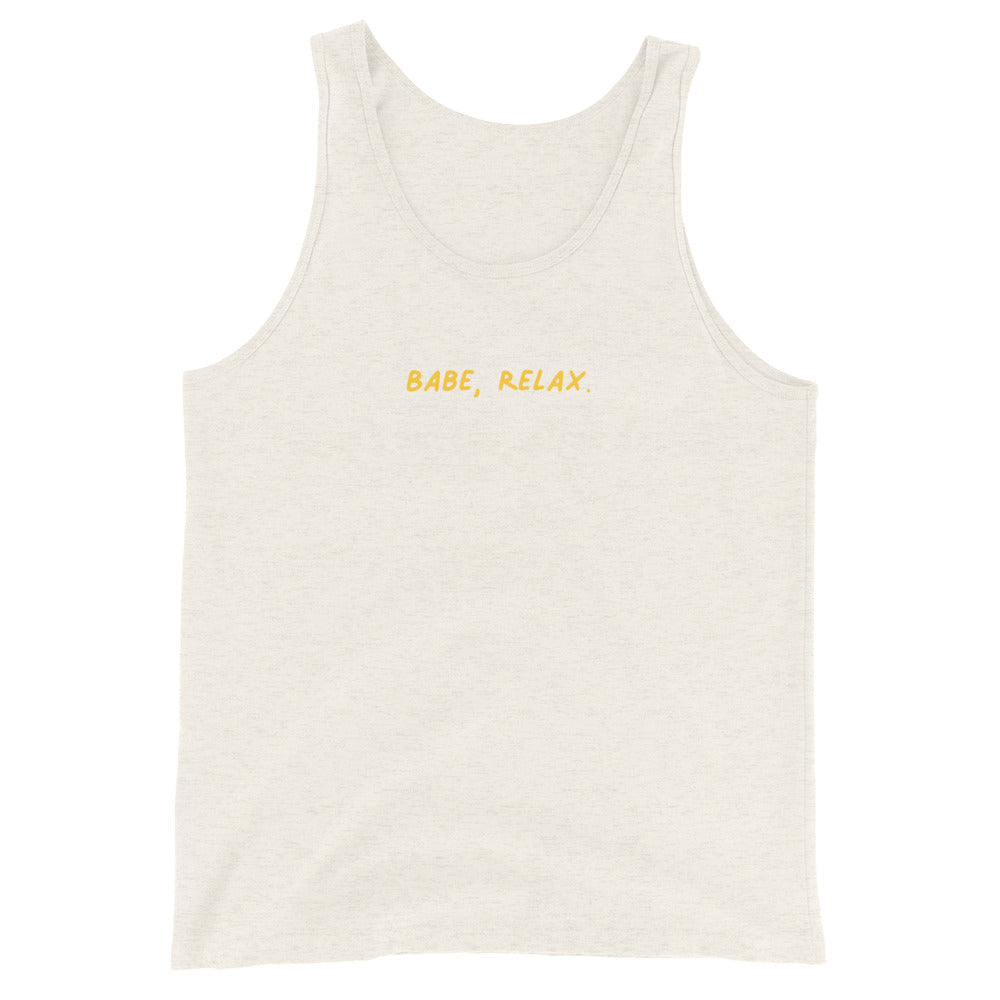 'Babe, Relax.' Classic Tank Top