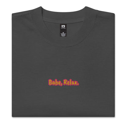 'Babe, Relax.' Embroidered Oversized t-shirt