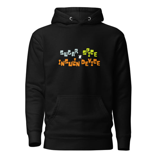 'SUGAR, SPICE, INSULIN DEVICE' Premium Hoodie