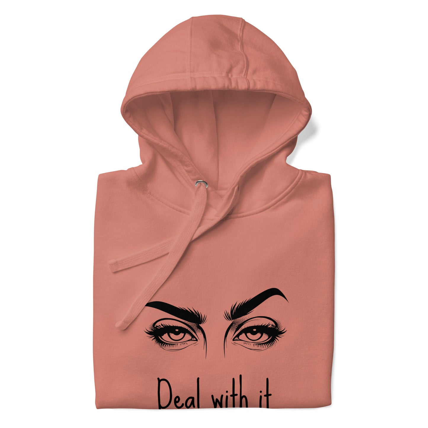 'Deal with it' Premium Unisex Hoodie