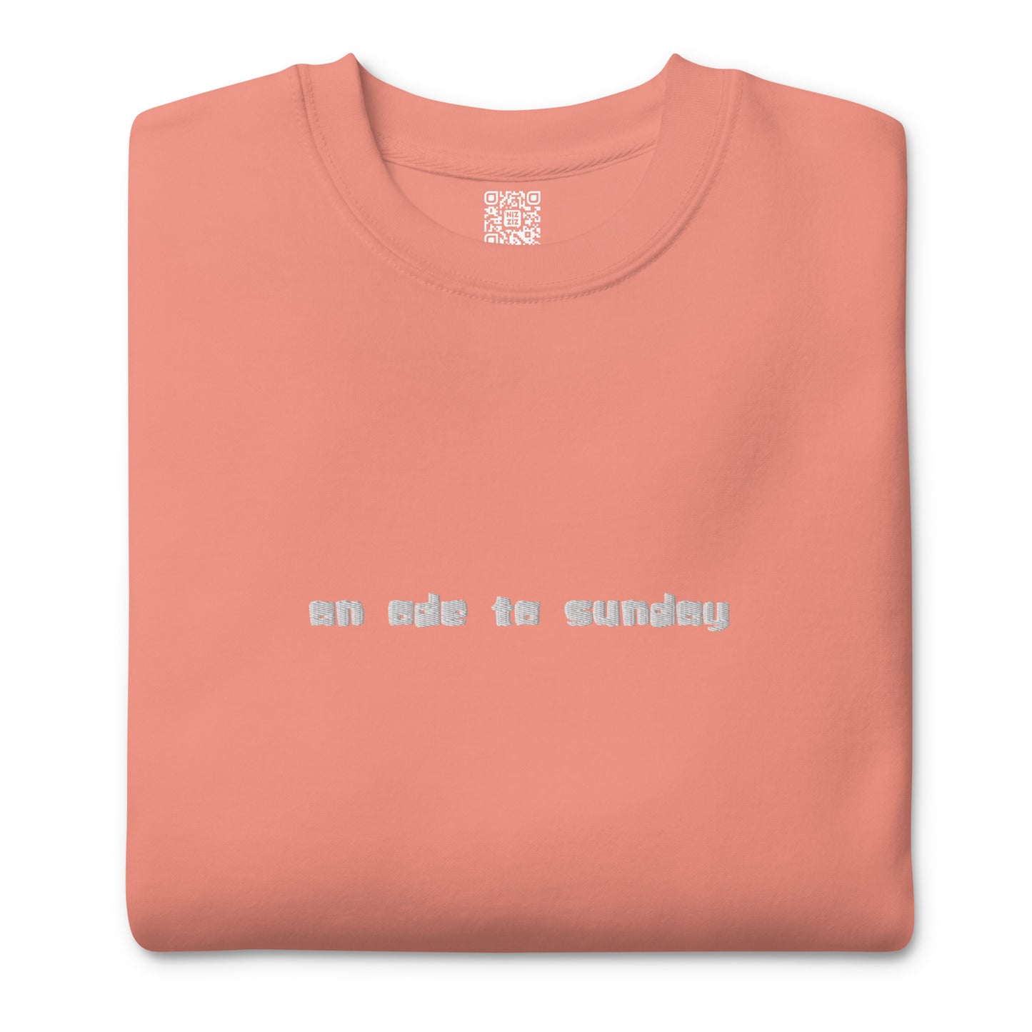 'An ode to sunday' embroidered Premium Sweatshirt